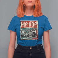 Hip Hop Was Dope In The 90's T Shirt For Women - Wonder Print Shop