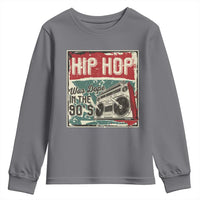 Hip Hop Was Dope In The 90's Youth Sweatshirt