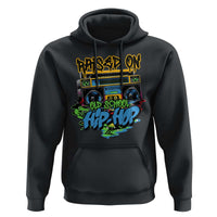 Raised On Old School Hiphop Hoodie