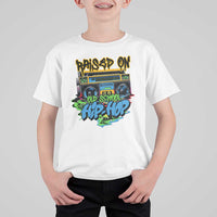 Raised On Old School Hiphop T Shirt For Kid