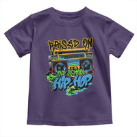 Raised On Old School Hiphop Toddler T Shirt
