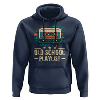 Old School Playlist Hoodie Retro Cassette Hip Hop Lover