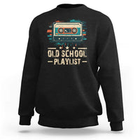 Old School Playlist Sweatshirt Retro Cassette Hip Hop Lover
