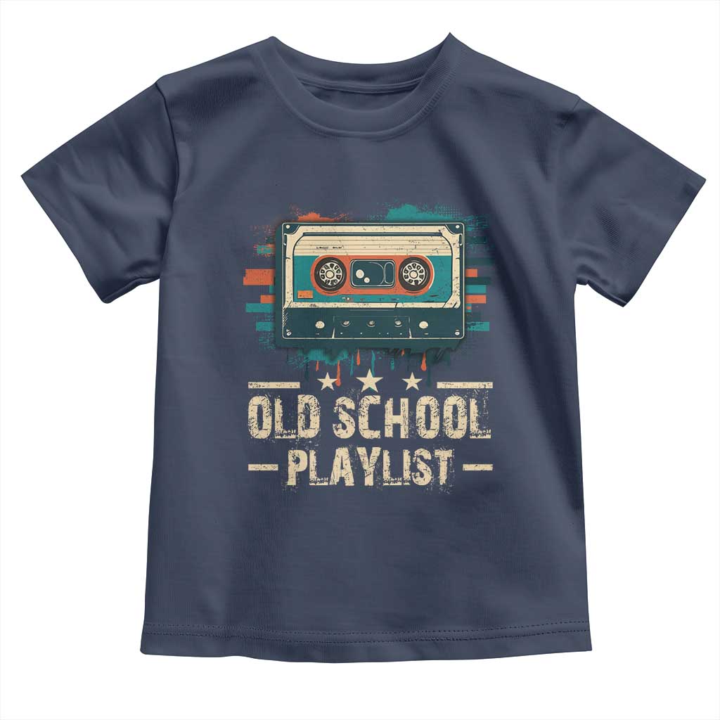 Old School Playlist Toddler T Shirt Retro Cassette Hip Hop Lover