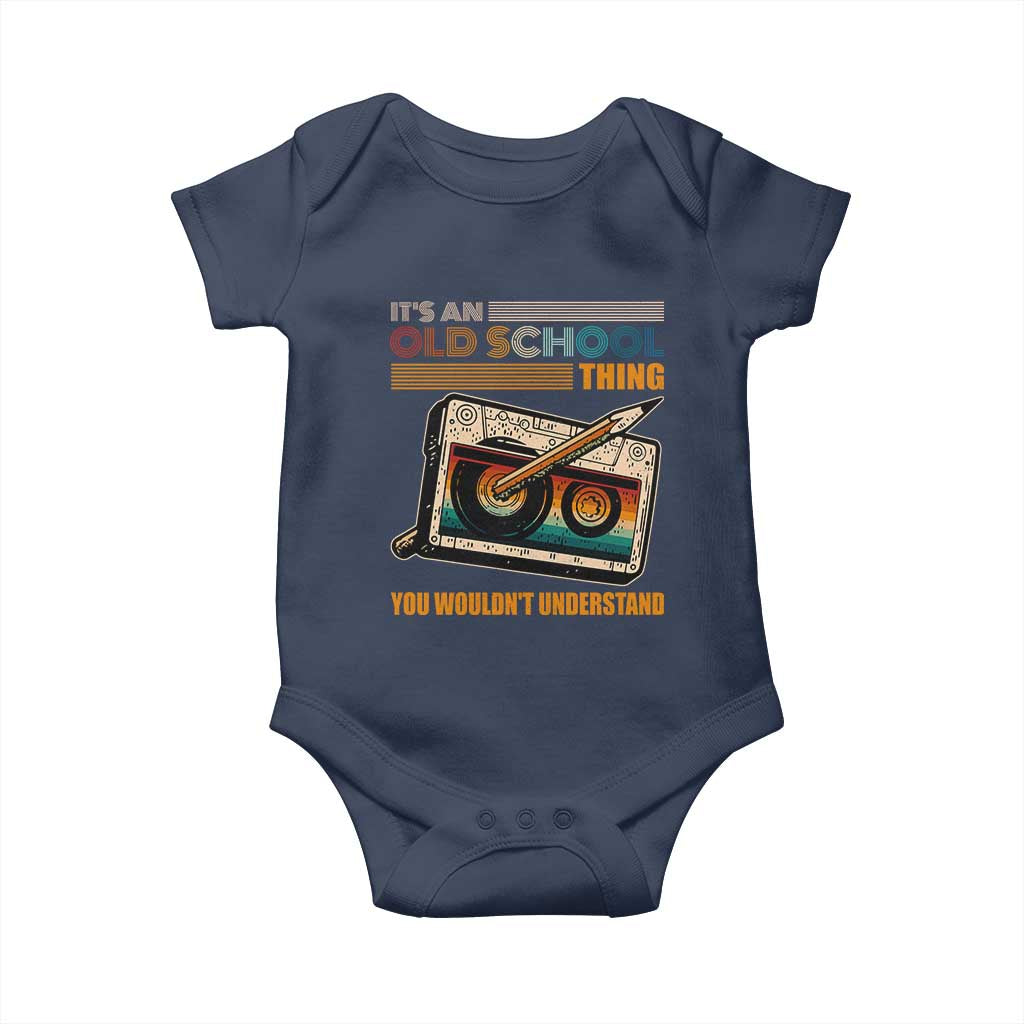 Hip Hop Old School Baby Onesie Its An Old School Thing You Wouldnt Understand Retro