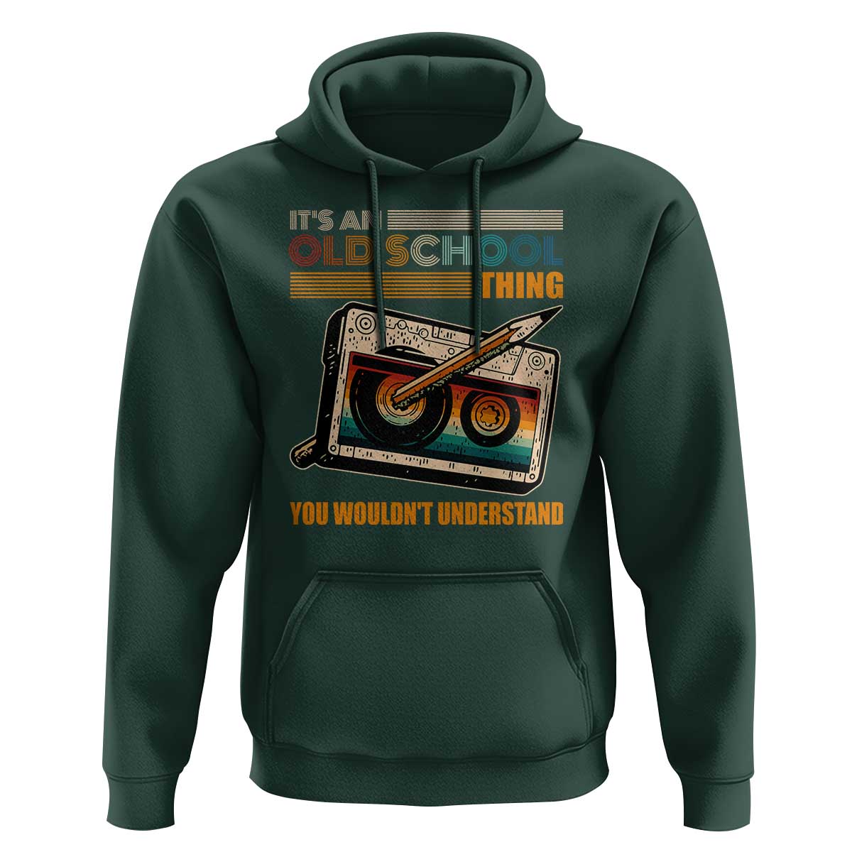 Hip Hop Old School Hoodie Its An Old School Thing You Wouldnt Understand Retro