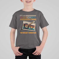 Hip Hop Old School T Shirt For Kid Its An Old School Thing You Wouldnt Understand Retro