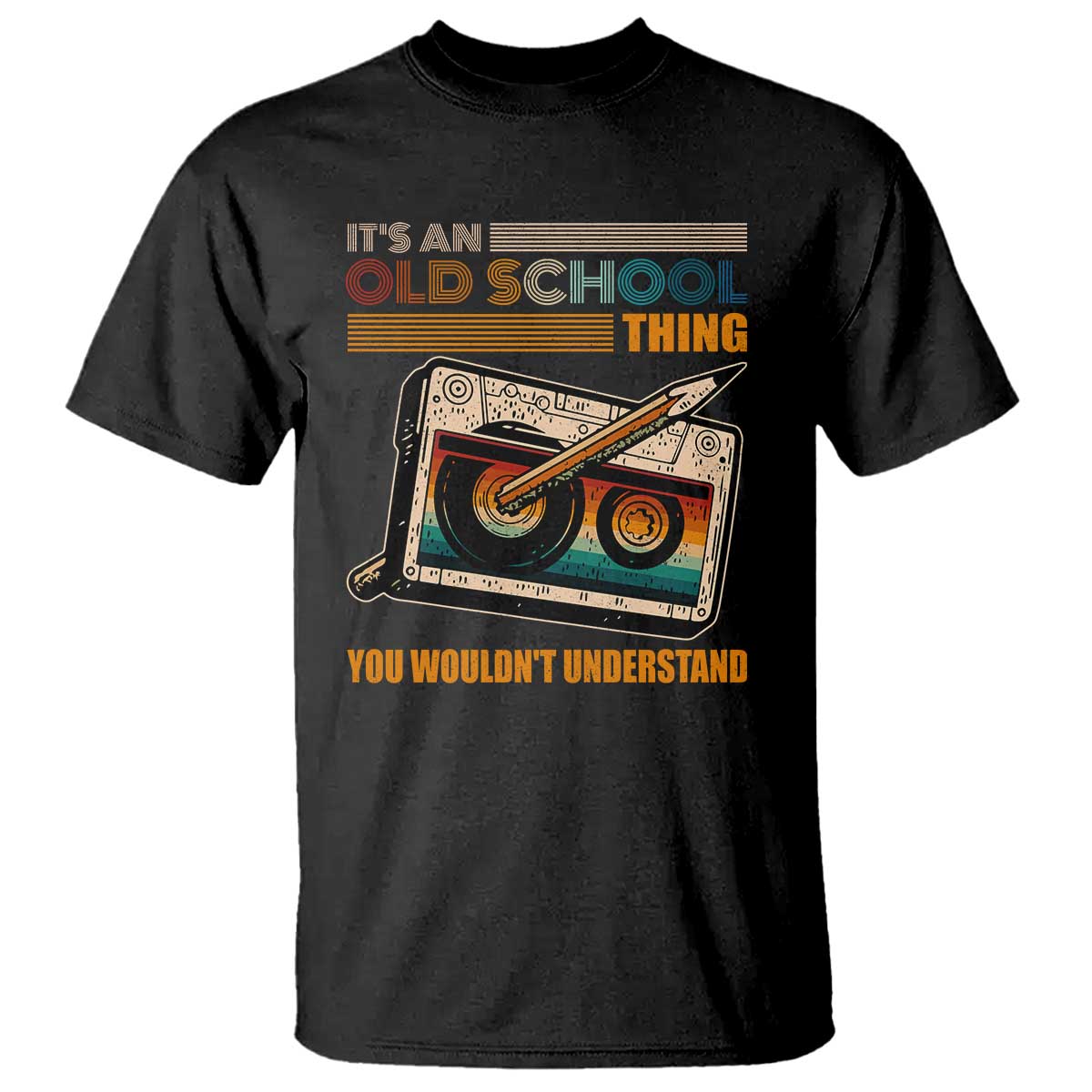 Hip Hop Old School T Shirt Its An Old School Thing You Wouldnt Understand Retro - Wonder Print Shop