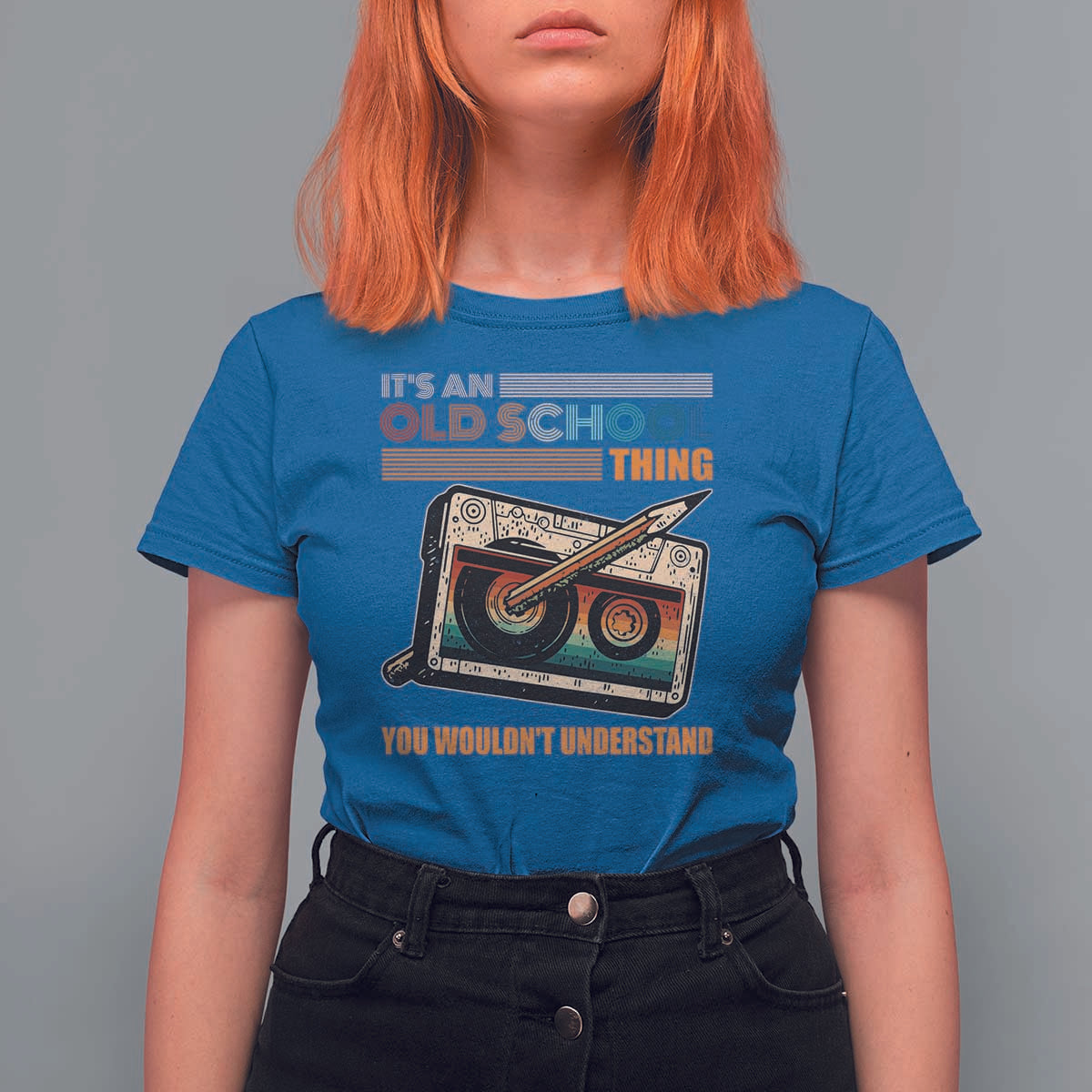 Hip Hop Old School T Shirt For Women Its An Old School Thing You Wouldnt Understand Retro - Wonder Print Shop