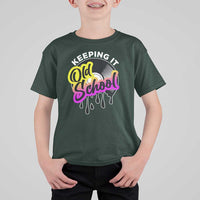 Hip Hop Keeping It Old School T Shirt For Kid
