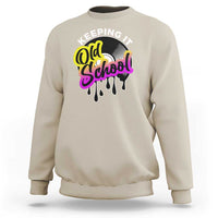 Hip Hop Keeping It Old School Sweatshirt