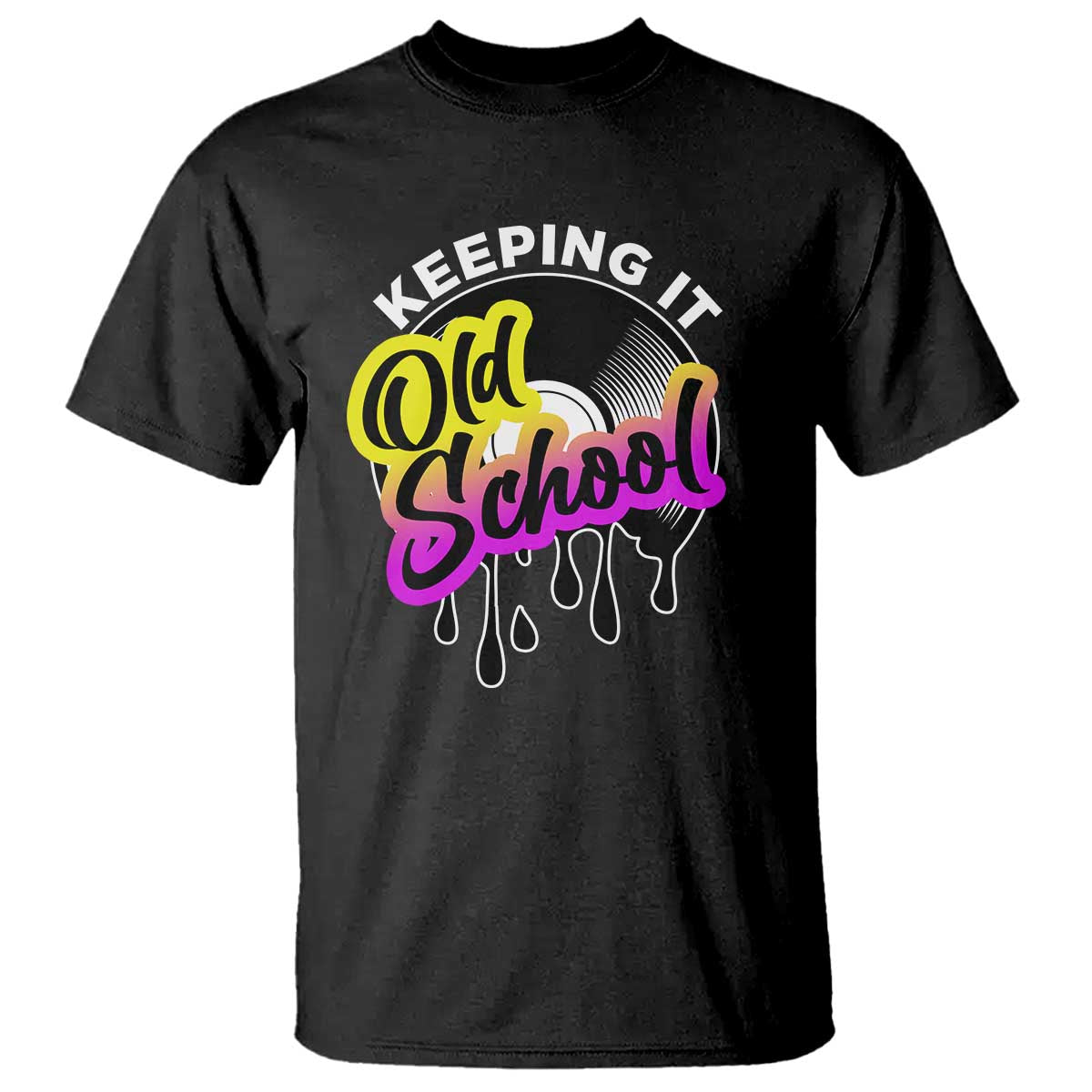 Hip Hop Keeping It Old School T Shirt - Wonder Print Shop