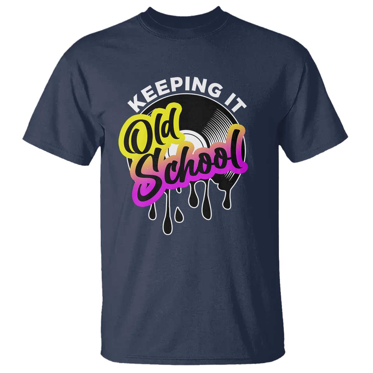 Hip Hop Keeping It Old School T Shirt - Wonder Print Shop