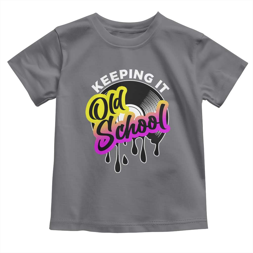 Hip Hop Keeping It Old School Toddler T Shirt