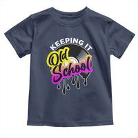 Hip Hop Keeping It Old School Toddler T Shirt