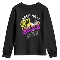 Hip Hop Keeping It Old School Youth Sweatshirt