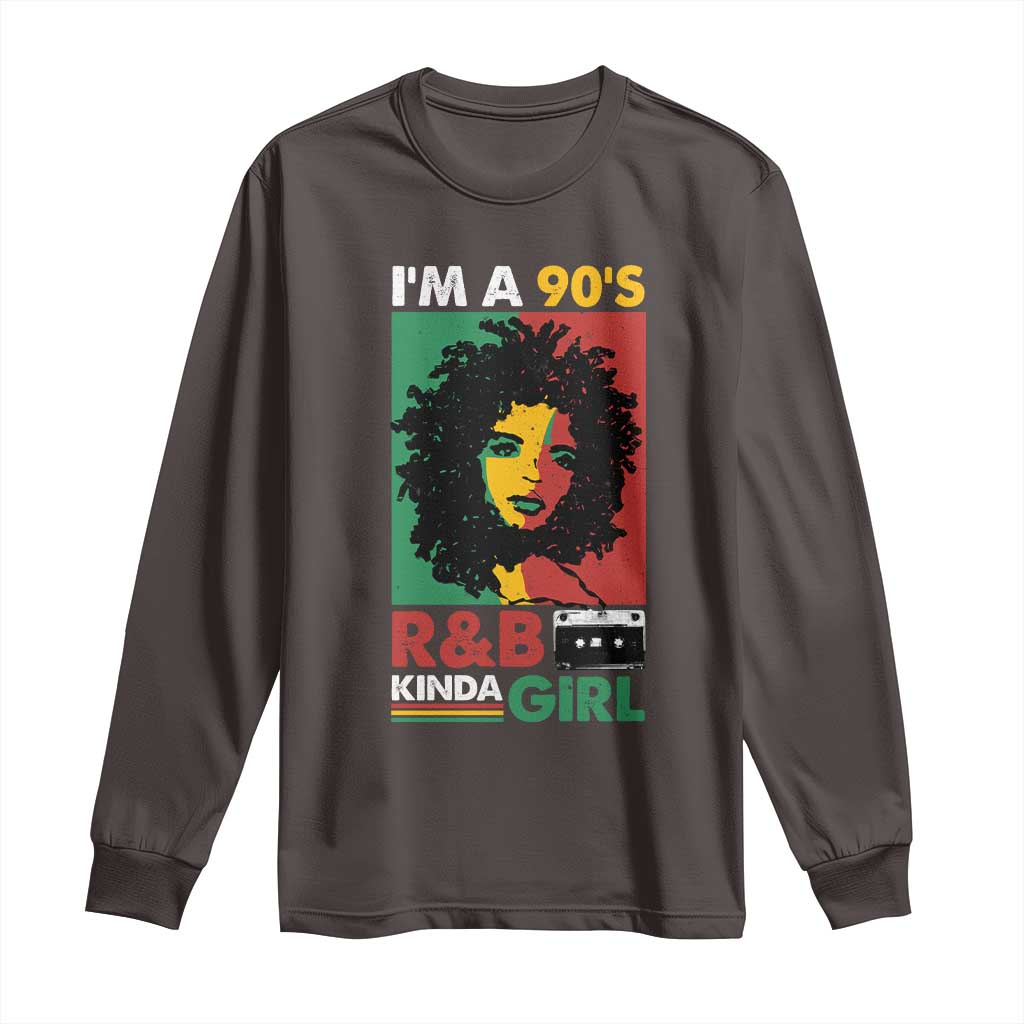 Hip Hop RnB Long Sleeve Shirt I'm A 90's R&B Kinda Girl Retro Cassettle