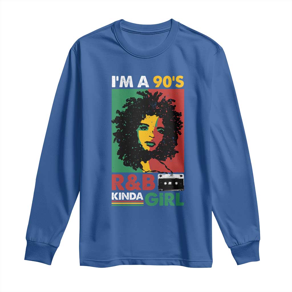 Hip Hop RnB Long Sleeve Shirt I'm A 90's R&B Kinda Girl Retro Cassettle