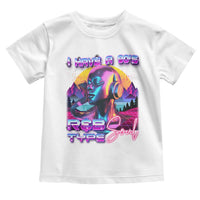 Hip Hop RnB Toddler T Shirt I Have A 90's R&B Type Soul Aesthetic