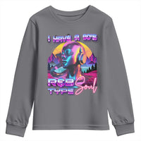 Hip Hop RnB Youth Sweatshirt I Have A 90's R&B Type Soul Aesthetic