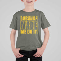Hip Hop Gangsta Rap T Shirt For Kid Made Me Do It Rapper