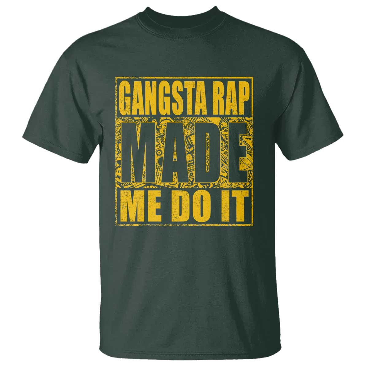 Hip Hop Gangsta Rap T Shirt Made Me Do It Rapper - Wonder Print Shop