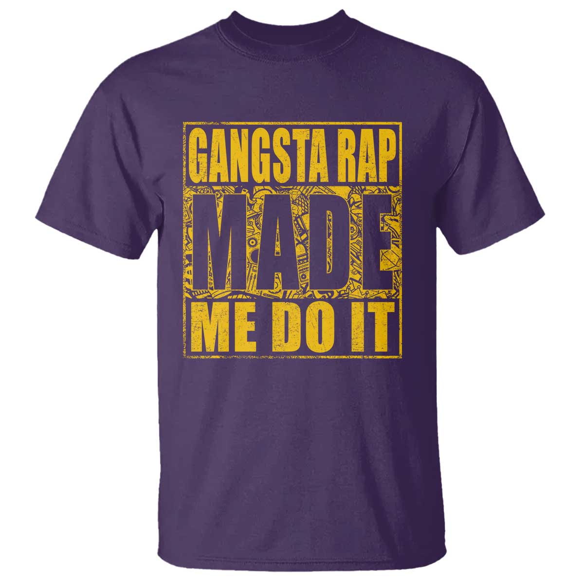 Hip Hop Gangsta Rap T Shirt Made Me Do It Rapper - Wonder Print Shop