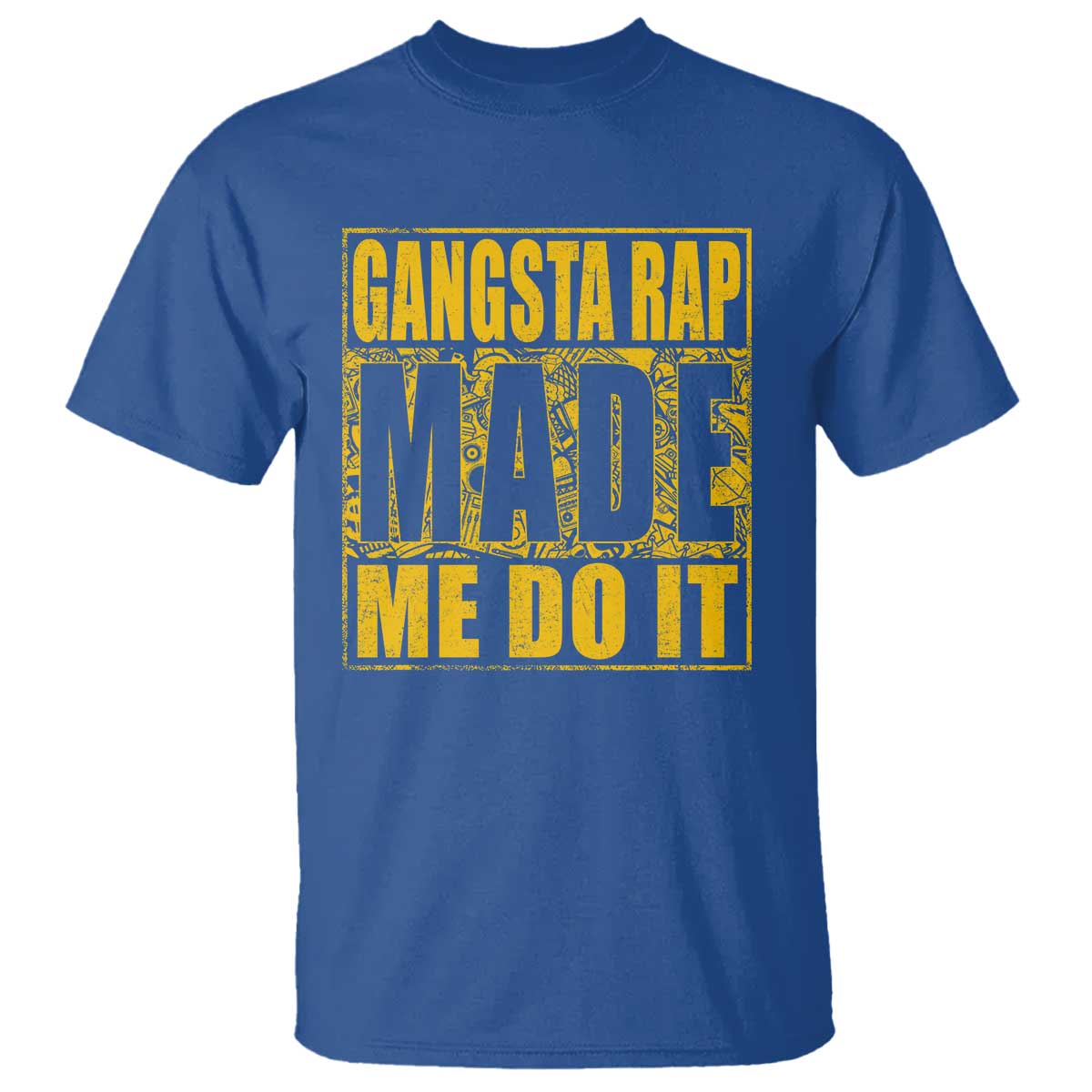 Hip Hop Gangsta Rap T Shirt Made Me Do It Rapper - Wonder Print Shop