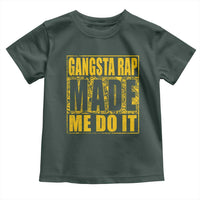 Hip Hop Gangsta Rap Toddler T Shirt Made Me Do It Rapper