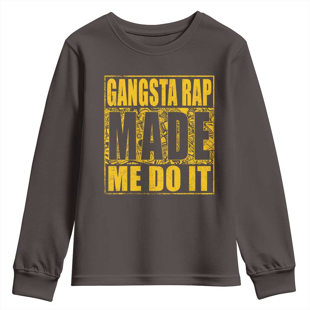 Hip Hop Gangsta Rap Youth Sweatshirt Made Me Do It Rapper