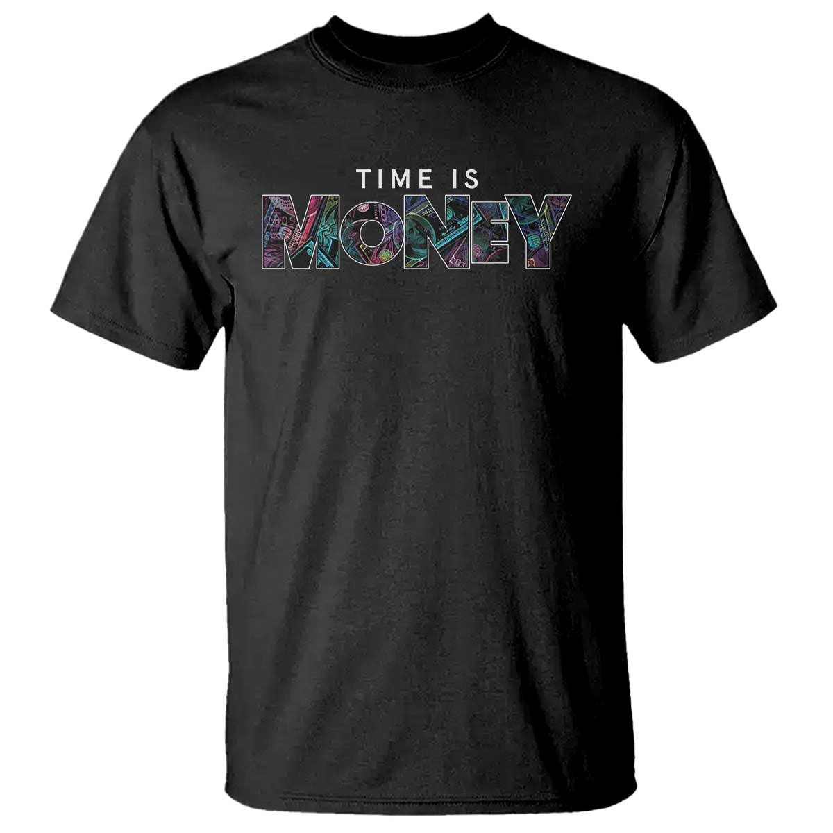 Time Is Money T Shirt - Wonder Print Shop