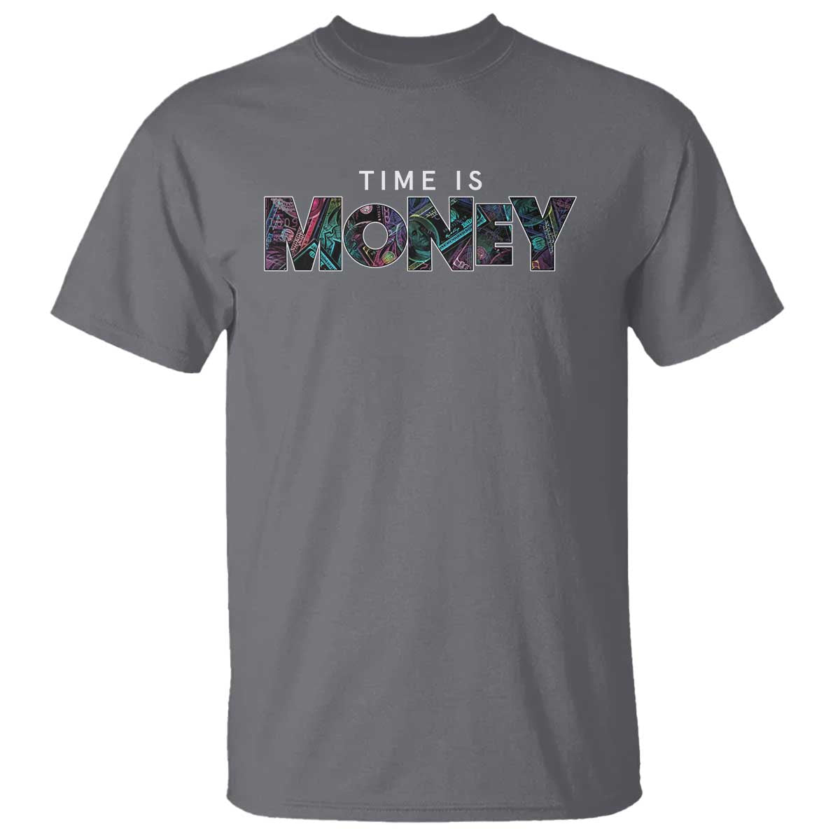 Time Is Money T Shirt - Wonder Print Shop