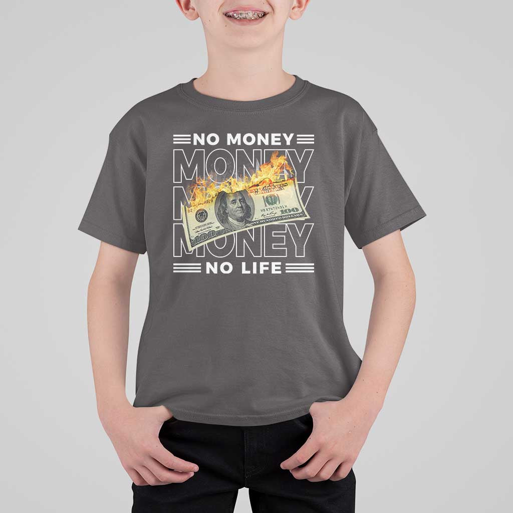 No Money No Life T Shirt For Kid