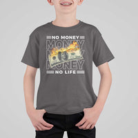 No Money No Life T Shirt For Kid