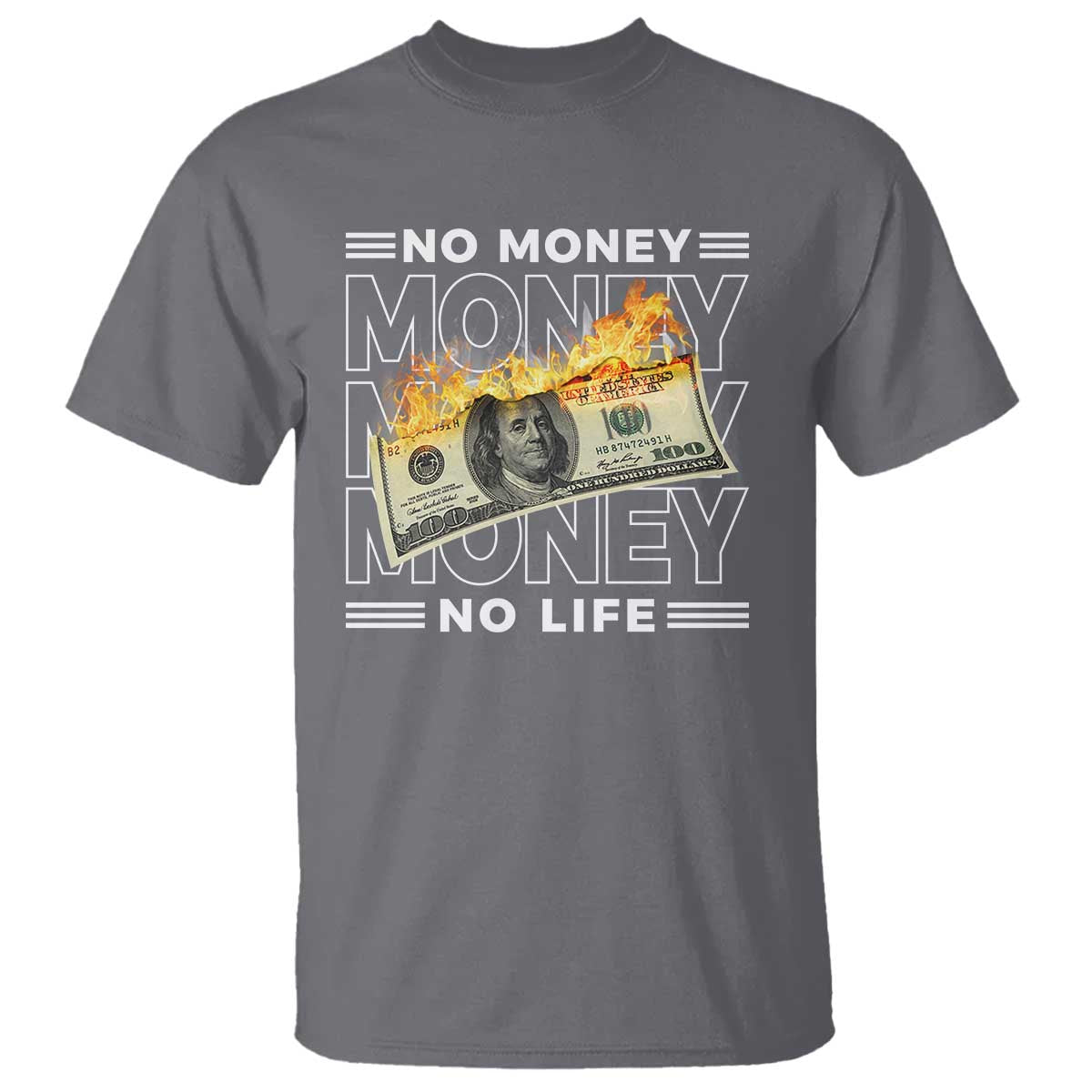 No Money No Life T Shirt - Wonder Print Shop