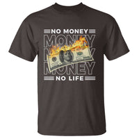 No Money No Life T Shirt - Wonder Print Shop