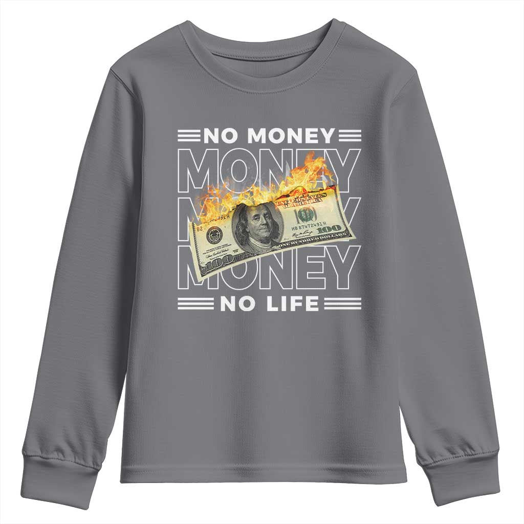 No Money No Life Youth Sweatshirt