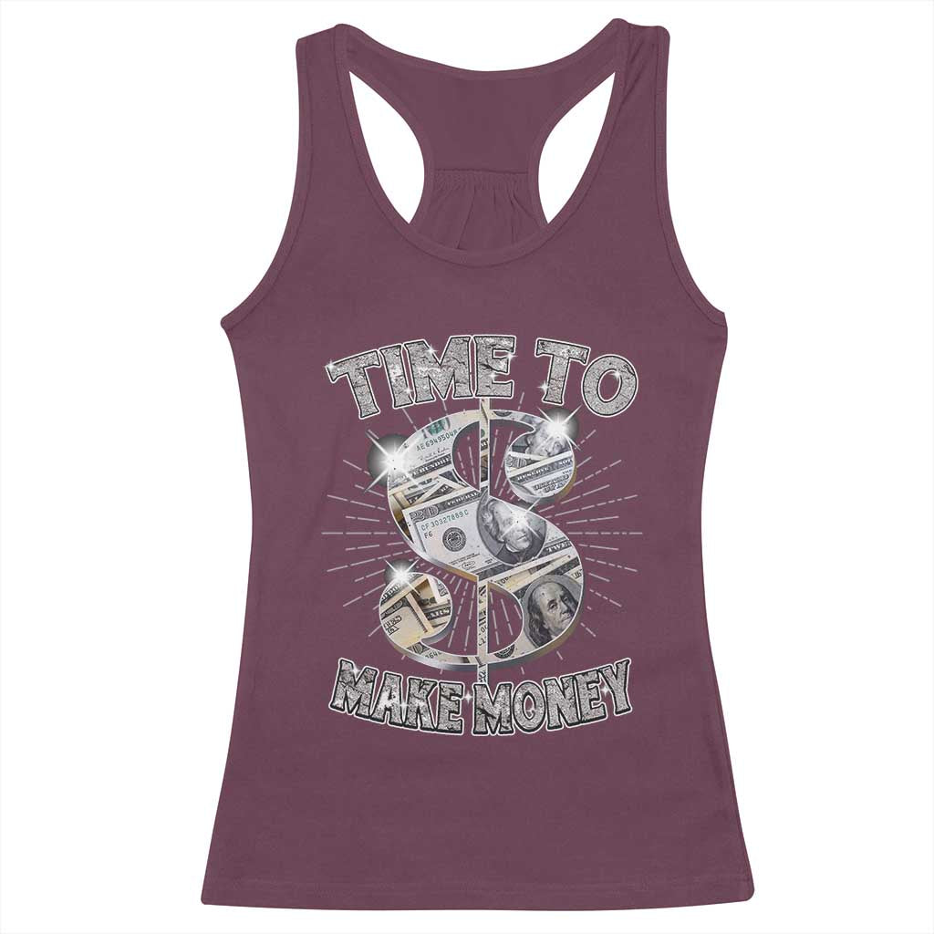 Time To Make Money Racerback Tank Top
