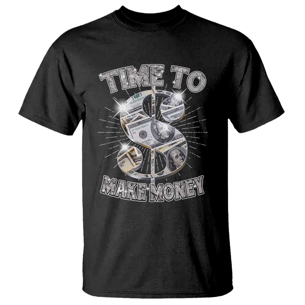 Time To Make Money T Shirt - Wonder Print Shop