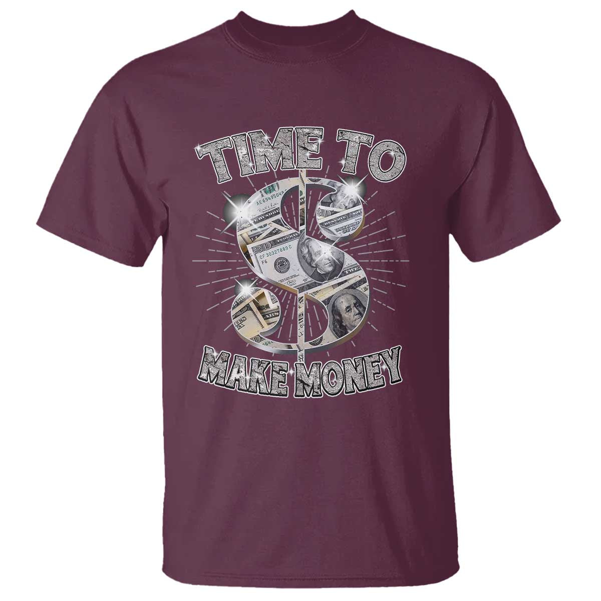 Time To Make Money T Shirt - Wonder Print Shop