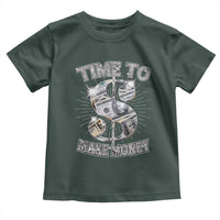 Time To Make Money Toddler T Shirt