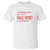 Funny I'm Boring Baby All I Do Is Make Money And Come Home T Shirt - Wonder Print Shop