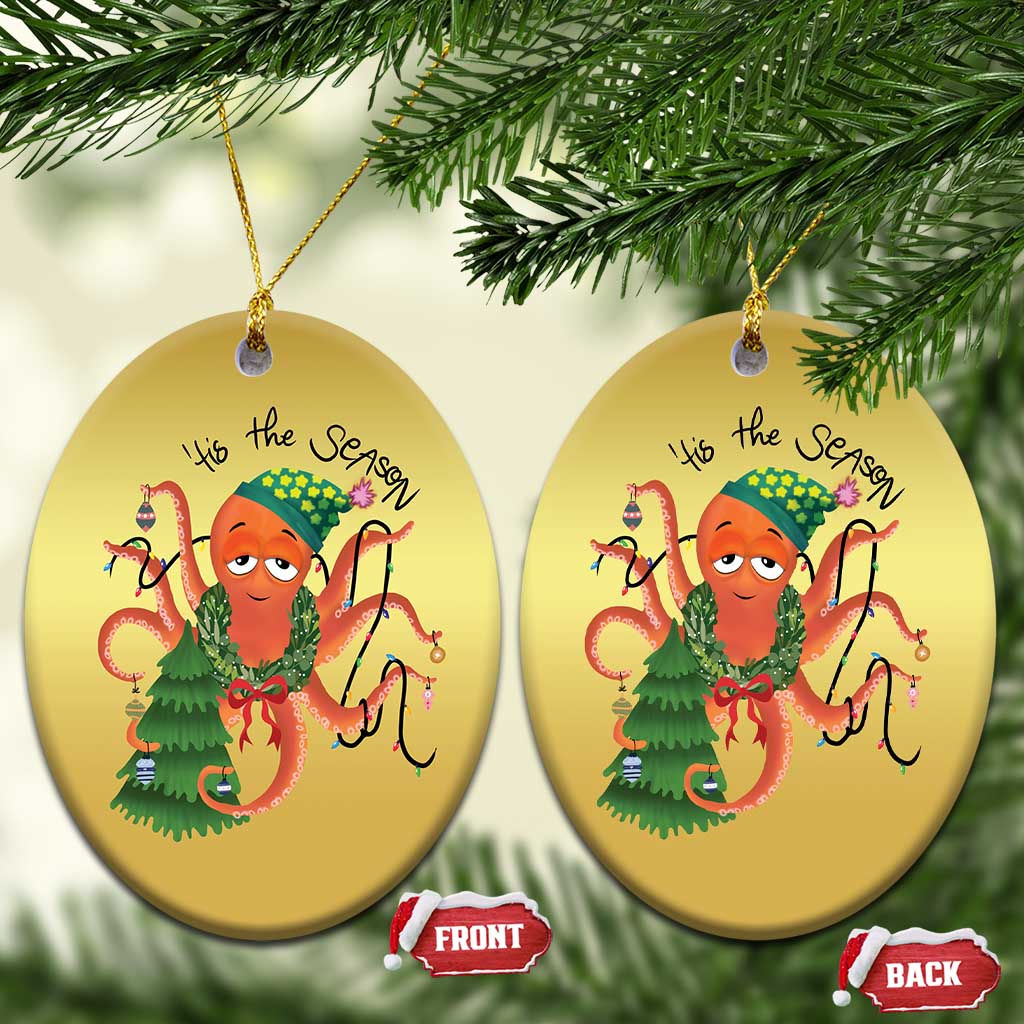 Funny Christmas Tree Octopus Tis The Season Christmas Ornament - Wonder Print Shop