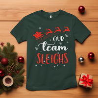 Our Team Sleigh Christmas Santa Reindeer Office Staff T Shirt - Wonder Print Shop