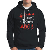 Our Team Sleigh Christmas Santa Reindeer Office Staff Hoodie - Wonder Print Shop