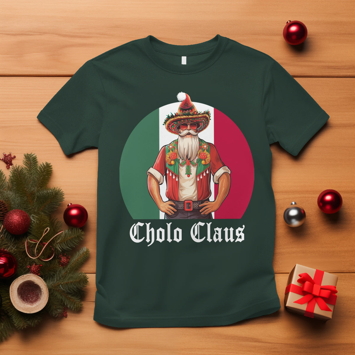Cholo Claus Christmas Funny Mexican Santa Sombrero Feliz Navidad T Shirt - Wonder Print Shop