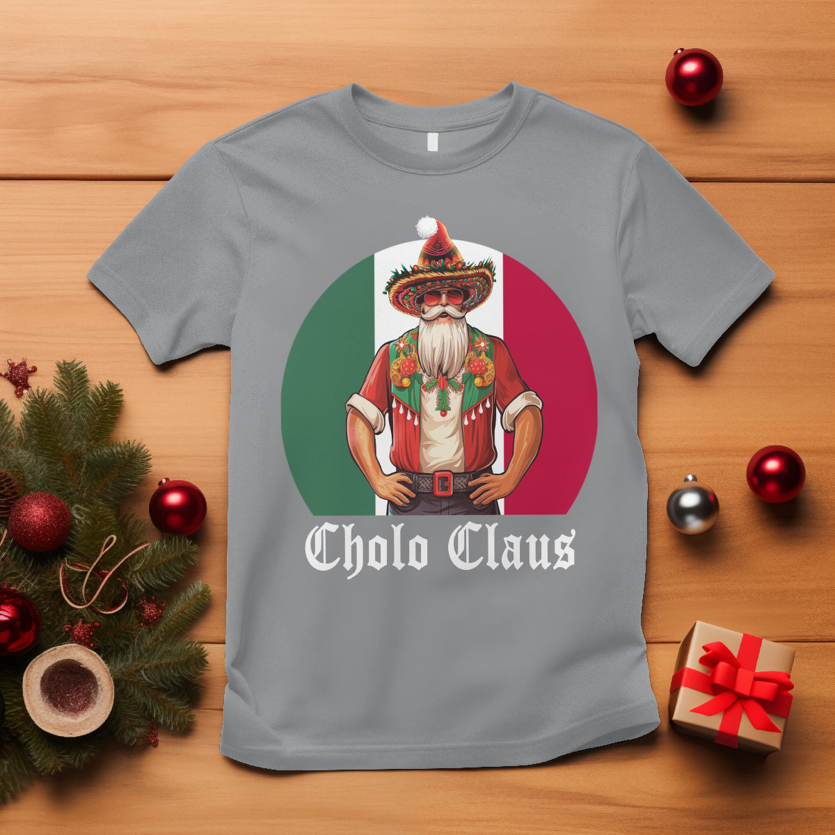 Cholo Claus Christmas Funny Mexican Santa Sombrero Feliz Navidad T Shirt - Wonder Print Shop