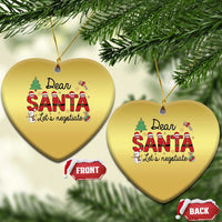 Funny Xmas Christmas Ornament Dear Santa Let's Negotiate - Wonder Print Shop