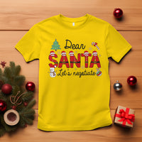 Dear Santa Let's Negotiate Christmas Holidays T Shirt - Wonder Print Shop