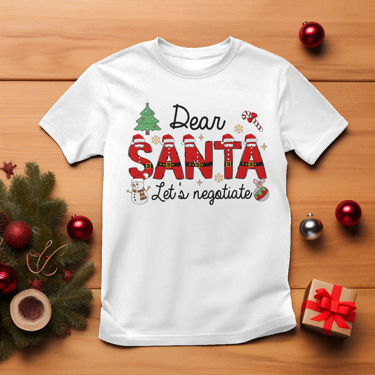 Dear Santa Let's Negotiate Christmas Holidays T Shirt - Wonder Print Shop
